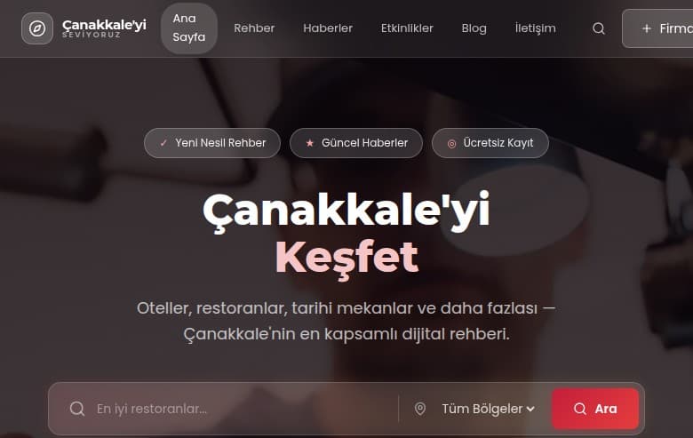 Çanakkale’yi Seviyoruz — Şehir Rehber Platformu & Haber Portalı